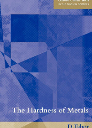 Libro The Hardness of Metals <span> D. Tabor/David Tabor </span> - KusiBooks
