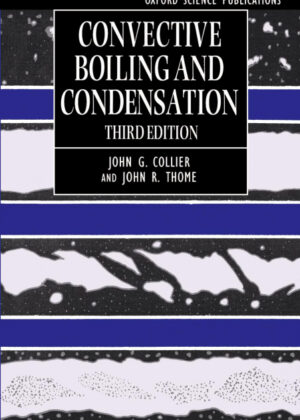 Libro Convective Boiling and Condensation <span> Thome Collier/John R. Thome/John G. Collier </span> - KusiBooks