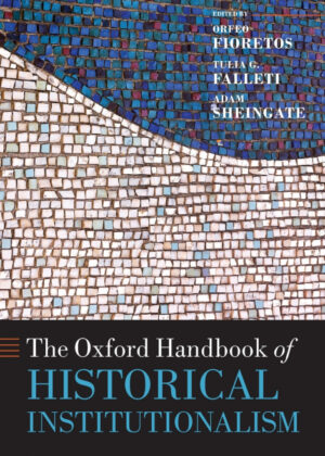 Libro The Oxford Handbook of Historical Institutionalism <span>  </span> - KusiBooks