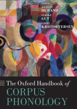Libro The Oxford Handbook of Corpus Phonology <span>  </span> - KusiBooks