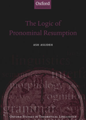 Libro The Logic of Pronominal Resumption <span> Ash Asudeh </span> - KusiBooks