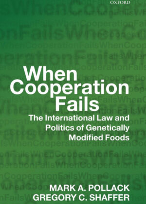 Libro When Cooperation Fails <span> Mark A. Pollack/Gregory C. Shaffer </span> - KusiBooks