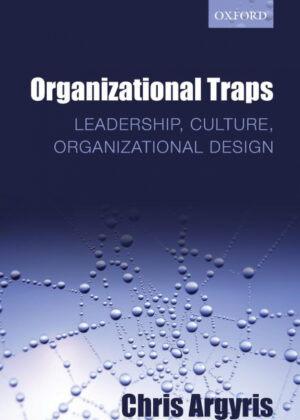 Libro Organizational Traps <span> Chris Argyris </span> - KusiBooks