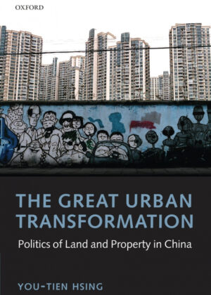 Libro The Great Urban Transformation <span> You-Tien Hsing </span> - KusiBooks