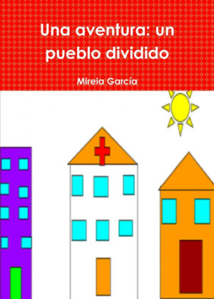 Una aventura <span> Mireia Garc'a </span>
