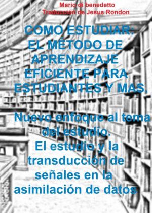Libro COMO ESTUDIAR <span> Mario Di Benedetto e Jesus/Rondon Di Benedetto e Jesus </span> - KusiBooks