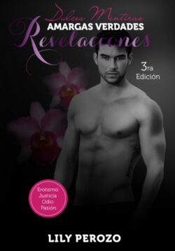 Libro Dulces Mentiras Amargas verdades Revelaciones  Lily Perozo  - KusiBooks