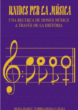 Libro Unides per la Música  Rosa Isabel Torregrosa Lillo  - KusiBooks