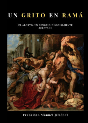 Libro Un grito en Ramá <span> Francisco Manuel Jiménez </span> - KusiBooks