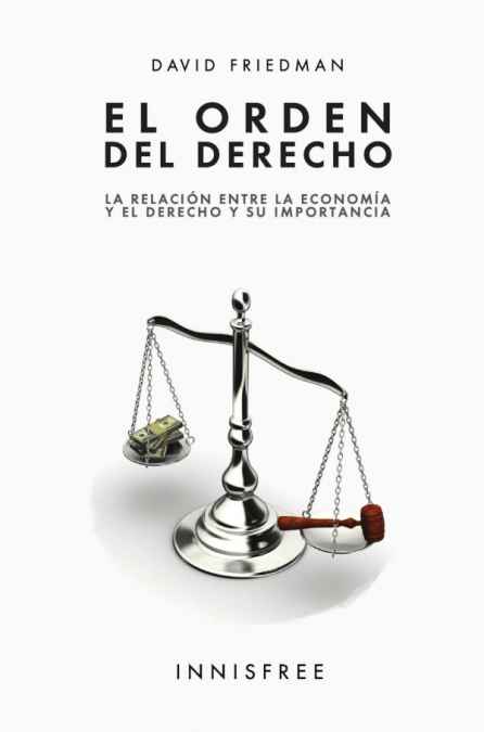 El orden del derecho <span> DAVID FRIEDMAN </span> 1 Libro El orden del derecho DAVID FRIEDMAN - KusiBooks