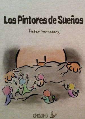 Los Pintores de Sueños <span> Peter Hertzberg </span>
