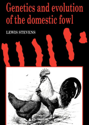 Libro Genetics and Evolution of the Domestic Fowl <span> Lewis Stevens </span> - KusiBooks