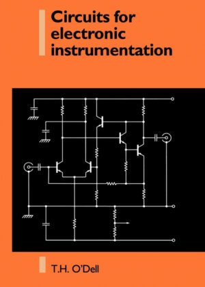 Libro Circuits for Electronic Instrumentation <span> Thomas Henry O'Dell/T. H. O'Dell/Thomas Henry ODell/T. H. ODell </span> - KusiBooks