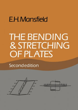 Libro The Bending and Stretching of Plates <span> Eric Harold Mansfield/E. H. Mansfield </span> - KusiBooks