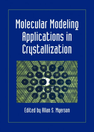 Libro Molecular Modeling Applications in Crystallization <span>  </span> - KusiBooks