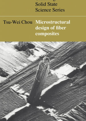 Libro Microstructural Design of Fiber Composites <span> Tsu-Wei Chou </span> - KusiBooks