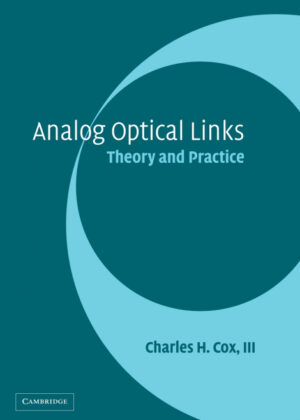 Libro Analog Optical Links <span> III W.R . Cox/Charles H. III Cox/Charles H. Cox III </span> - KusiBooks
