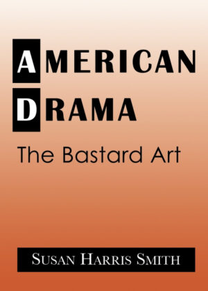 Libro American Drama <span> Susan Harris Smith/Smith Susan Harris </span> - KusiBooks