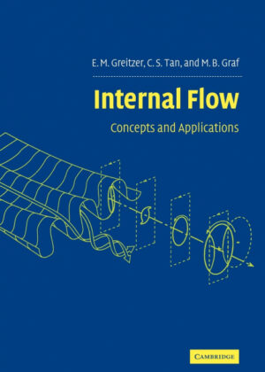 Libro Internal Flow <span> E. M. Greitzer/C. S. Tan/M. B. Graf </span> - KusiBooks