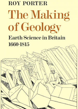 Libro The Making of Geology <span> Roy Porter </span> - KusiBooks