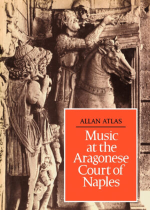 Libro Music at the Aragonese Court of Naples <span> Allan W. Atlas </span> - KusiBooks