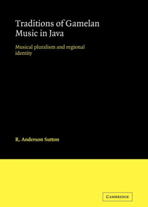 Libro Traditions of Gamelan Music in Java <span> R. Anderson Sutton </span> - KusiBooks