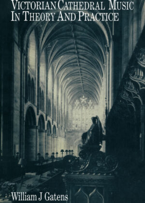 Libro Victorian Cathedral Music in Theory and Practice <span> William J. Gatens </span> - KusiBooks