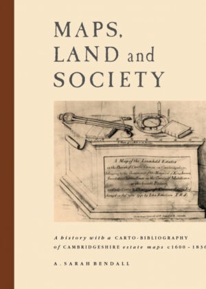 Libro Maps, Land and Society <span> A. Sarah Bendall </span> - KusiBooks