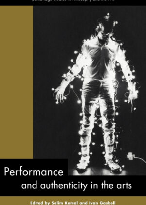 Libro Performance and Authenticity in the Arts <span>  </span> - KusiBooks