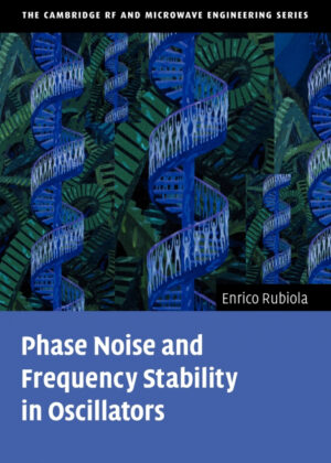 Libro Phase Noise and Frequency Stability in Oscillators <span> Enrico Rubiola </span> - KusiBooks