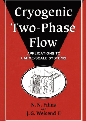 Libro Cryogenic Two-Phase Flow <span> N. N. Filina/John II Weisend </span> - KusiBooks