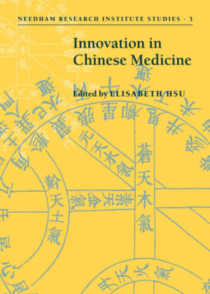 Innovation in Chinese Medicine <span>  </span>