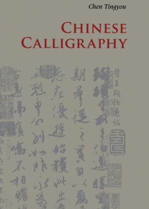 Libro Chinese Calligraphy <span> Tingyou Chen </span> - KusiBooks