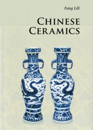 Chinese Ceramics <span> Lili Fang </span>