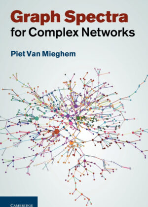 Libro Graph Spectra for Complex Networks <span> Piet Van Mieghem </span> - KusiBooks