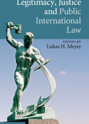 Libro Legitimacy, Justice and Public International Law <span>  </span> - KusiBooks