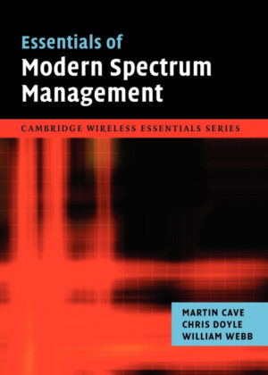 Libro Essentials of Modern Spectrum Management <span> Martin Cave/Chris Doyle/William Webb </span> - KusiBooks