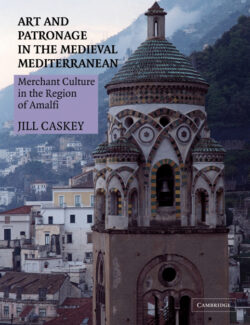 Libro Art and Patronage in the Medieval Mediterranean  Jill Caskey  - KusiBooks