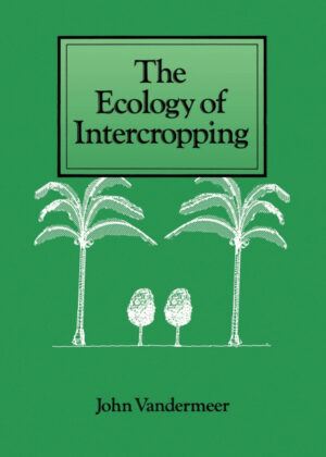 Ecology of Intercropping <span> John Vandermeer </span>