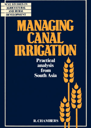 Managing Canal Irrigation <span> Robert Chambers </span>