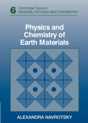 Libro Physics and Chemistry of Earth Materials <span> Alexandra Navrotsky </span> - KusiBooks