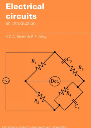 Electrical Circuits <span> K. C. A. Smith/R. E. Alley </span>