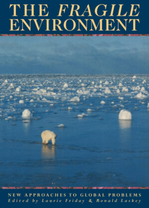 The Fragile Environment <span>  </span>