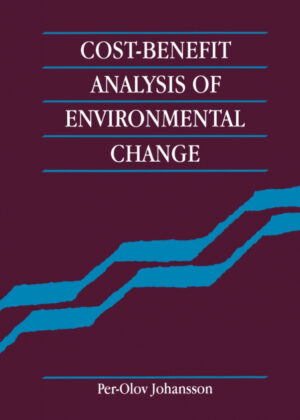 Cost-Benefit Analysis of Environmental Change <span> Per-Olov Johansson </span>