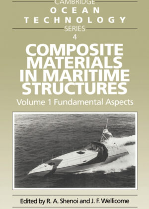 Composite Materials in Maritime Structures <span>  </span>