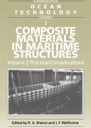 Composite Materials in Maritime Structures <span>  </span>