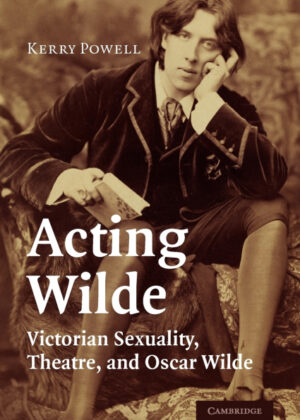 Libro Acting Wilde <span> Kerry Powell </span> - KusiBooks