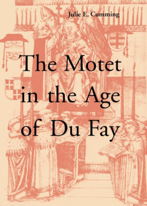 Libro The Motet in the Age of Du Fay <span> Julie E. Cumming </span> - KusiBooks