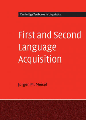 Libro First and Second Language Acquisition <span> JÁ¼rgen M. Meisel </span> - KusiBooks