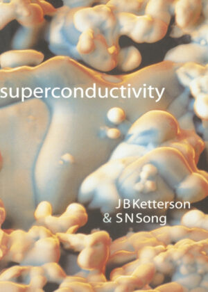 Libro Superconductivity <span> J. B. Ketterson/S. N. Song/Ketterson J. B. </span> - KusiBooks